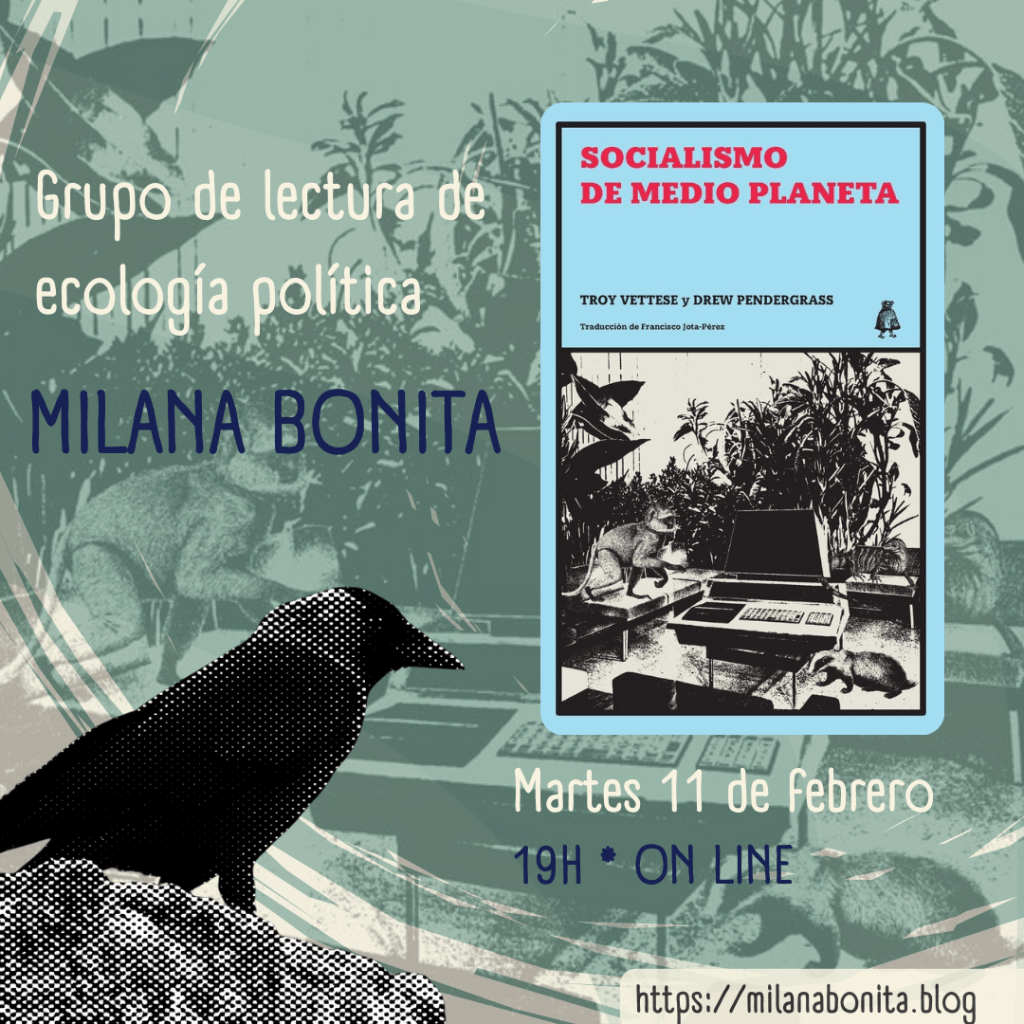 Lectura 3 (febrero 2025): Socialismo de medio&nbsp;planeta